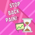 Word writing text Stop Back Pain. Business concept for Medical treatment for physical symptoms painful muscles.