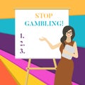 Word writing text Stop Gambling. Business concept for stop the urge to gamble continuously despite harmful costs White