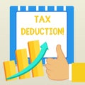 Word writing text Tax Deduction. Business concept for amount subtracted from income before calculating tax owe Thumb Up