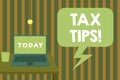 Word writing text Tax Tips. Business concept for compulsory contribution to state revenue levied by government Front