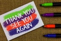 Word writing text Thank You See You Again. Business concept for Appreciation Gratitude Thanks I will be back soon Colorful waves w Royalty Free Stock Photo