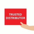 Word writing text Trusted Distributor Royalty Free Stock Photo