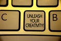 Word writing text Unleash Your Creativity Call. Business concept for Develop Personal Intelligence Wittiness Wisdom Keyboard brown