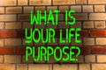 Word writing text What Is Your Life Purposequestion. Business concept for Personal Determination Aims Achieve Goal Brick