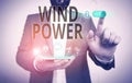 Word writing text Wind Power. Business concept for use of air flowto provide mechanical power to turn generators Male Royalty Free Stock Photo