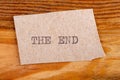 The word "the end" typed. The inscription on a gray sheet of pappier