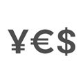 Word YES of currency symbols - yen, euro, dollar