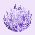 Wording march with purple hand drawn flowers in a circle, doodle elements, grass, leaves, flowers. Vector illustration Royalty Free Stock Photo