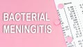 Words Bacterial Meningitis on pink background, medical concept, top view Royalty Free Stock Photo
