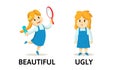 Words BEAUTIFUL and UGLY textcard with text cartoon characters. Opposite adjectives explanation card. Flat vector Royalty Free Stock Photo