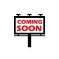 The words Coming Soon on a large outdoor billboard icon Royalty Free Stock Photo