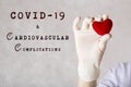 Words COVID-19 and Cardiovascular complications.