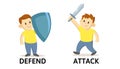 Words DEFEND and ATTACK textcard with text cartoon characters. Opposite verbs explanation card. Flat vector illustration