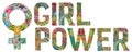 Words GIRL POWER with Symbol of Venus is a female floor sign with a pattern in tribal Indian style. Vector illustration