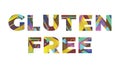 Gluten Free Concept Retro Colorful Word Art Illustration