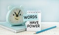 Words Have Power, business motivational inspirational quotes, words typography lettering concept. Royalty Free Stock Photo