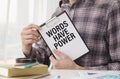 Words have Power - Businesswoman holding