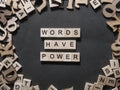 Words Have Power, Motivational Words Quotes Concept Royalty Free Stock Photo