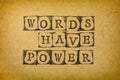 Words Have Power