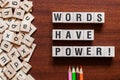 Words Have Power word concept Royalty Free Stock Photo