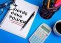 Words have power word Royalty Free Stock Photo
