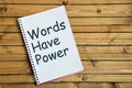 Words have power word Royalty Free Stock Photo