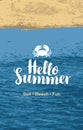 Words hello summer holidays with sea and beach Royalty Free Stock Photo