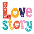 Words Love story retro typography lettering decorative text