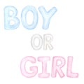 Words pink girl blue boy. Hand drawn watercolor illustration isolated on white background. For gender reveal party