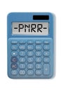 Words PNRR - The European Recovery and Resilience Plan against the crisis of the Covid virus pandemic - concept with calculator
