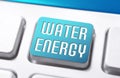 The Words Water Energy On A Blue Keyboard Button, Clean Power Concept