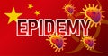 Virus attacks China concept