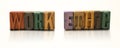 Work Ethic Word Block Letters on Isolated White Background