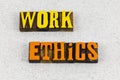 Work hard ethics trust honesty integrity training leadership Royalty Free Stock Photo