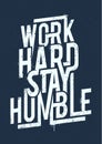 Work Hard Typography Royalty Free Stock Photo