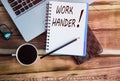 Work harder on notepad