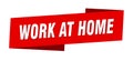 work at home banner template. ribbon label sign. sticker Royalty Free Stock Photo