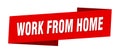 Work from home banner template. ribbon label sign. sticker Royalty Free Stock Photo