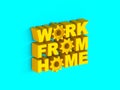 Work from home Yellow extruded text 3D