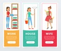 Work, house, wife banners set, housekeeping and housework flat vector element for website or mobile app