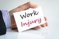 Work injury text concept