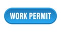 work permit button. rounded sign on white background Royalty Free Stock Photo