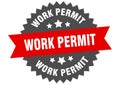 work permit sign. work permit round isolated ribbon label. Royalty Free Stock Photo