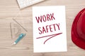 Work safety written note on the desk