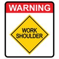 Work shoulder Road danger car icon, traffic street caution sign, roadsign vector illustration, warning vehicle