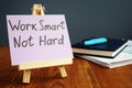 Work smart not hard motivation quote Royalty Free Stock Photo