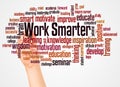 Work Smarter word cloud and hand with marker concept Royalty Free Stock Photo