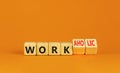 Work or workaholic symbol. Concept words Work or Workaholic on wooden cubes. Beautiful orange table orange background. Businessman