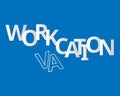 Workation to work and have vacation at the same time Royalty Free Stock Photo