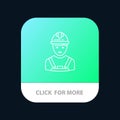 Worker, Industry, Avatar, Engineer, Supervisor Mobile App Button. Android and IOS Line Version